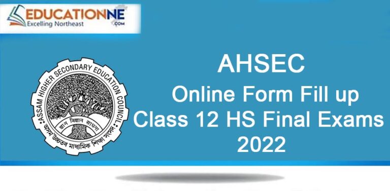 ahsec-class-12-form-fillup-2021-educationne