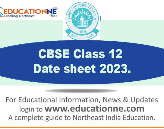 Cbse Class 12 Date Sheet 2023 Educationne